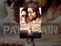 Pain and Gain