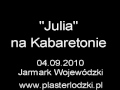Julia na Kabaretonie (www.plasterlodzki.pl)
