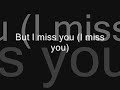 Sweetbox - I Miss You (lyrics)