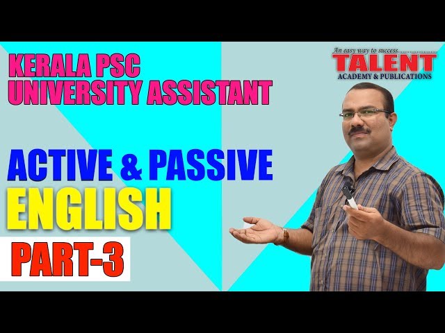 Kerala PSC English Grammar - Active and Passive Voice - Part 3