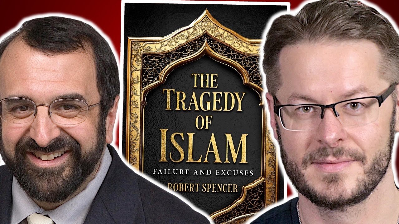David Wood and Robert Spencer discuss the tragedy of Islam — and ‘The ...