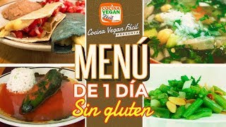 6 - Menú de 1 día sin gluten - Cocina Vegan Fácil