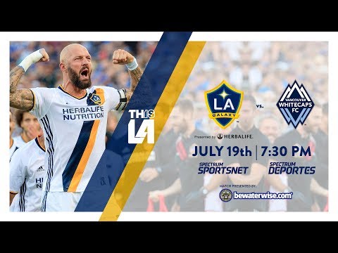 Video: TEASER: LA Galaxy vs. Vancouver Whitecaps | July 19th, 2017