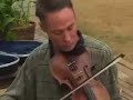 FIDDLE JOHN - reprise: \"Old Joe Clark\" FIDDLE JOHN - reprise: \"Old Joe Clark\"
