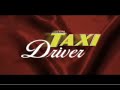 Taxi Driver - Recut - Trailer