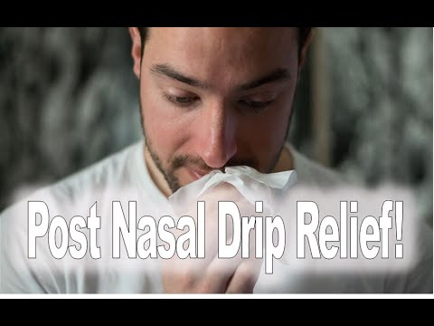 how to relieve post nasal drip