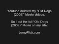 Old Dogs - Part 1 of 12 -***-[Movie]***