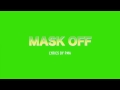 Future -Mask off (lyrics+song)