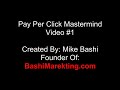 Pay Per Click Mastermind Part One