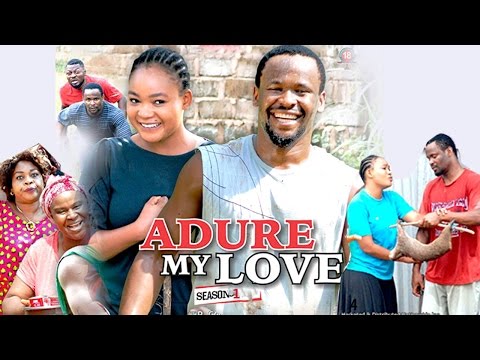 2017 Latest Nigerian Nollywood Movies - Adure My Love 1