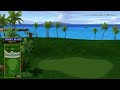 Golden Tee Great Shot on Tahiti Cove!