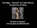 Rah Digga - Imperial feat. Busta Rhymes Rah Digga - Imperial feat. Busta Rhymes