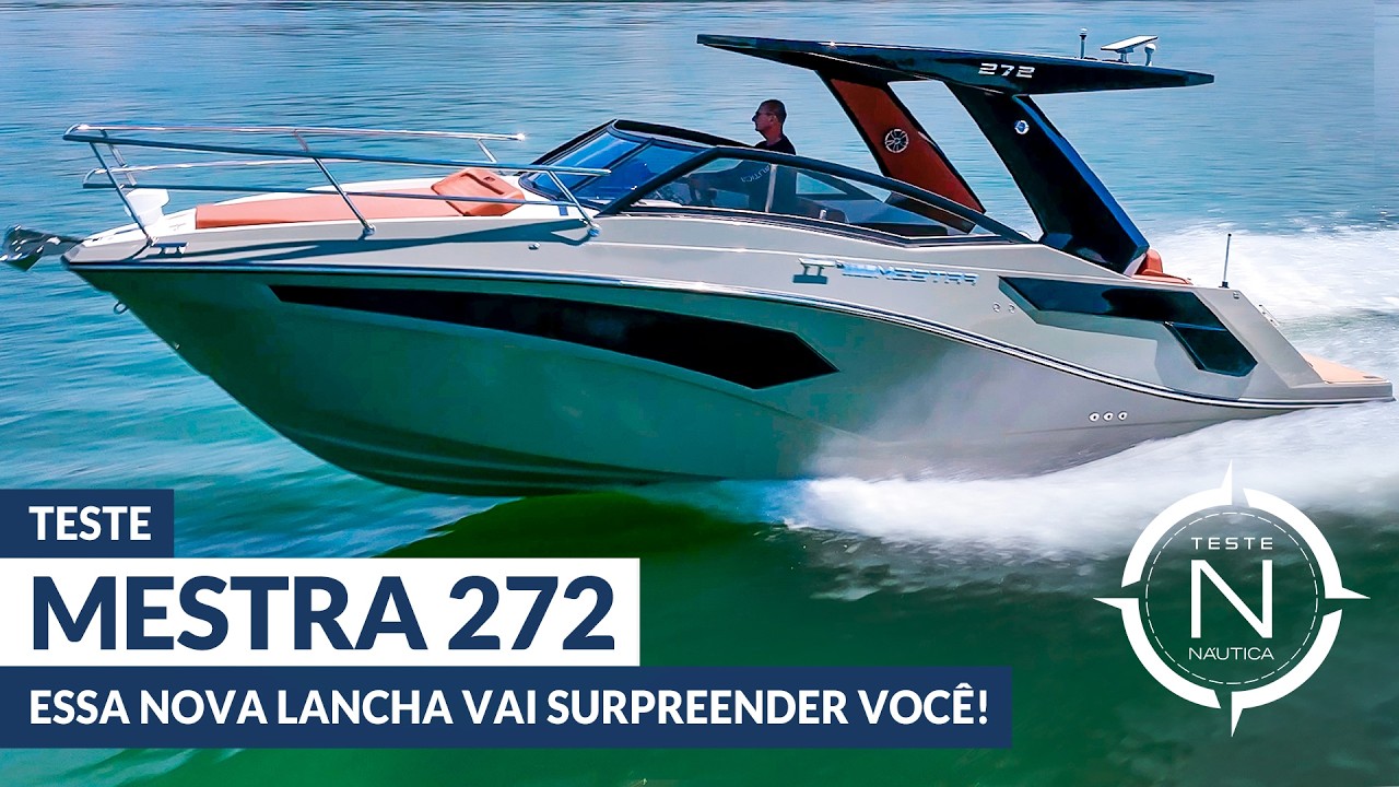 Teste Mestra 272: primeira lancha cabinada? A resposta vai surpreender você | NÁUTICA
