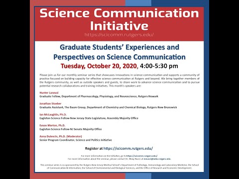 Graduate Students' Experience and Perspectives on Science Communication | Oct. 20, 2020 Video Screenshot