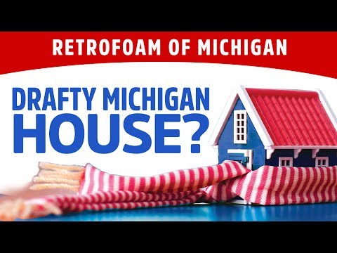 RetroFoam of Michigan Drafty Michigan House