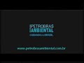 Petrobras Ambiental - 60 Sec