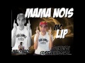 MC LIP - MAMA NOIS DJ ROMÁRIO E DJ BADÉ