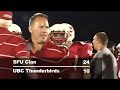 SFU Clan vs. UBC Thunderbirds - Football Game Recap SFU Clan vs. UBC Thunderbirds - Football Game Recap