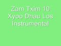 Zam Txim 10 Xyoo Dhau Los Instrumental