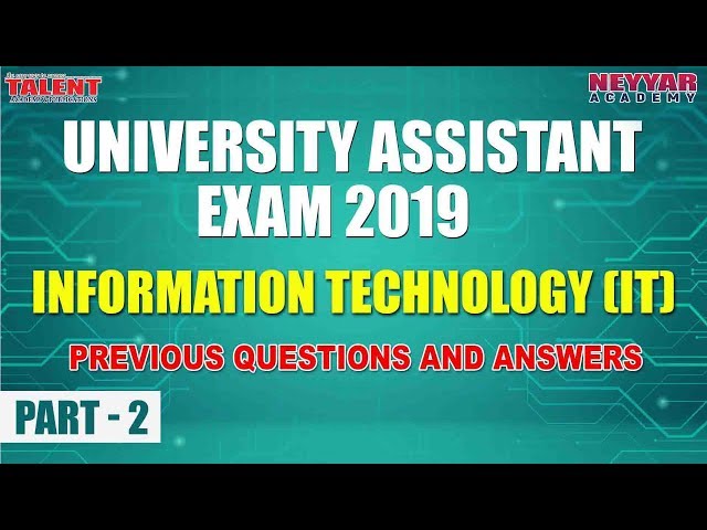 UNIVERSITY ASSISTANT (IT) PRE QUES 