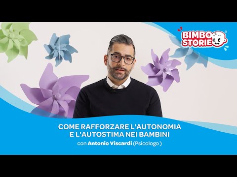 Come rafforzare l&#8217;autonomia e l&#8217;autostima nei bambini