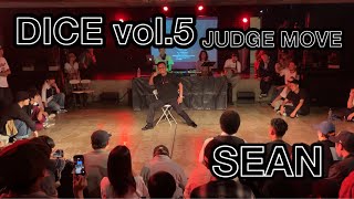 Sean – DICE vol.5 JUDGE MOVE