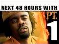 The Next 48 Hours With Wale - PART 1