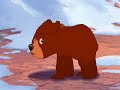 Brother Bear 2 - Feels like home
