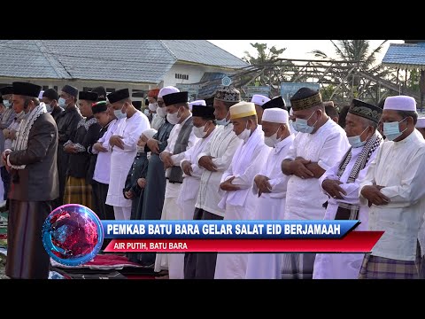 TINGKATKAN KETAQWAAN DAN PERERAT SILATURAHMI, PEMKAB BATU BARA GELAR SALAT EID BERJAMAAH