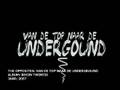 clip video The Opposites Van De Top Naar De Underground