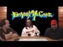 John and Steve talk with Comedian Bryan McCree PT 3