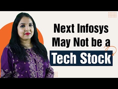 The Next Infosys May Not be a Tech Stock