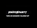 Knife Party – Fire Hive (Original Mix)