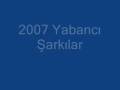 2007 Yabanc� �ark�lar