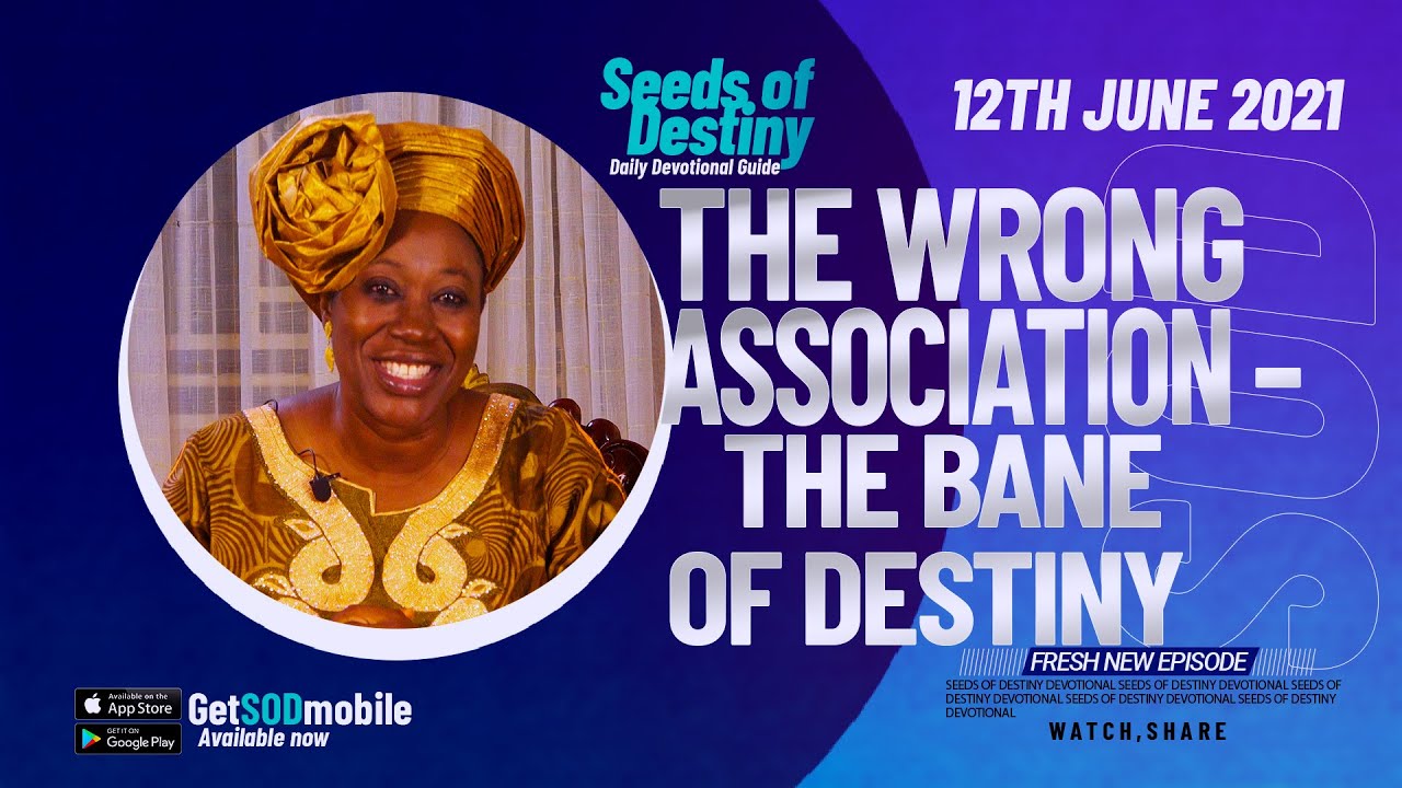 Watch Video: Seeds of Destiny 12th June 2021 Saturday Devotional & Summary
