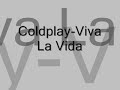Coldplay - Viva La Vida