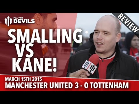 Smalling vs Kane! | Manchester United 3 Tottenham 0 | FANCAM