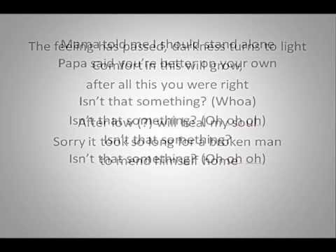 isnt - Ray Toro- Isn't That Something (Lyrics) I'm not too sure about some lines in the second verse. I do not own this song, all credit goes to the brilliant Ray T...