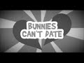 Bunnies Can\