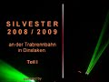 Silvester 08/09 an der Trabrennbahn in Dinslaken - Teil I