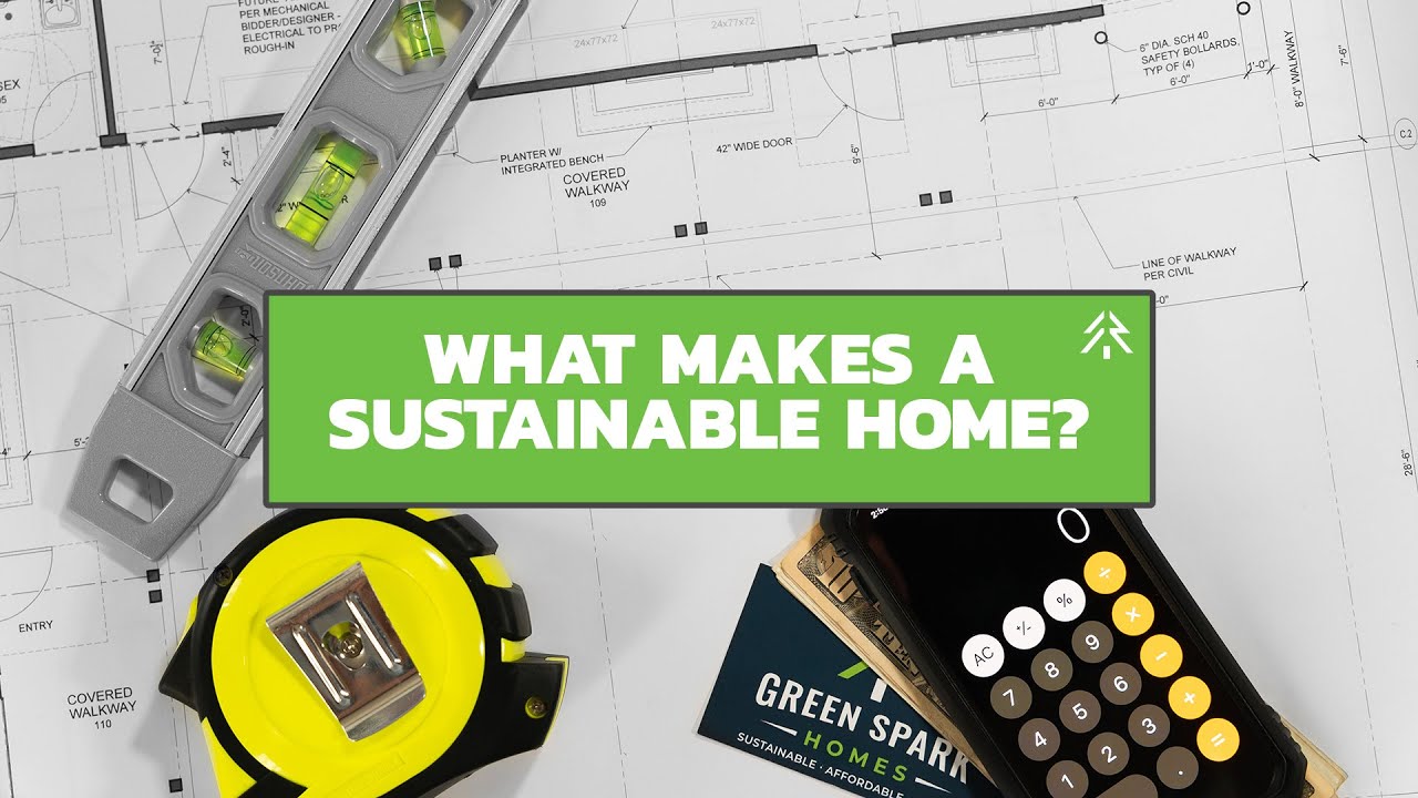 What's a Sustainable Home?
