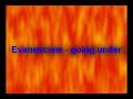 Evanescene - Going under Manele-Gratis.net