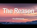 Download Hoobastank The Reason 1 Hour Lyrics Mp3 Song