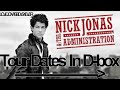 NICK JONAS AND THE ADMINISTRATION TOUR DATES 2010!