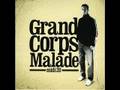 GRAND CORPS MALADE - Chercheur de phases