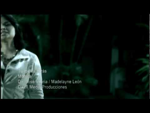 Tú me Cuidarás - Mónica Rodríguez - Video Oficial