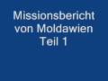Missionsbericht Moldawien Teil 1