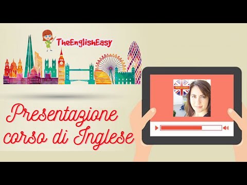 Inglese di Base: presentazione del corso di The English Easy