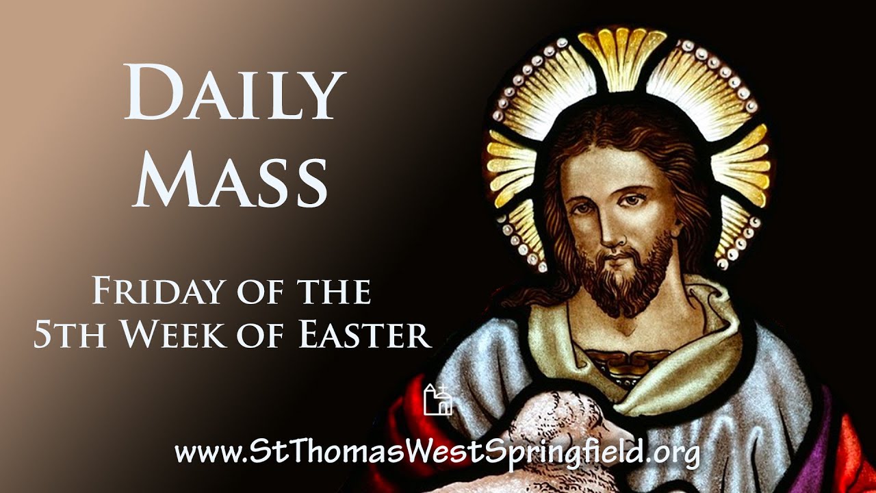 Catholic Daily Mass 7th May 2021 Friday Mass Online