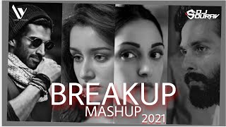 Breakup Mashup 2021  Dj Sourav X Yash Visual  #Bre